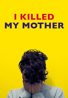 Filmplakat I Killed My Mother