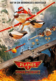 Filmplakat Planes 2 - Immer im Einsatz
