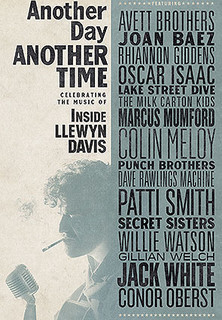 Filmplakat Another Day, Another Time: Celebrating the Music of Inside Llewyn Davis