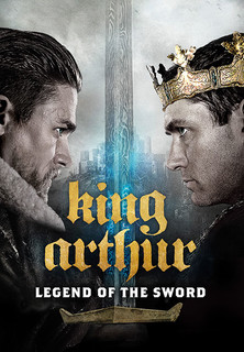 Filmplakat King Arthur: Legend Of The Sword