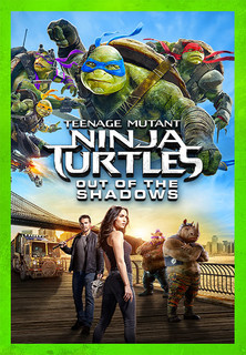 Filmplakat Teenage Mutant Ninja Turtles 2: Out Of The Shadows