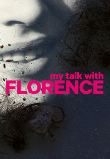 Filmplakat My Talk With Florence