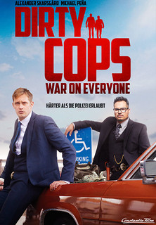 Filmplakat Dirty Cops: War On Everyone