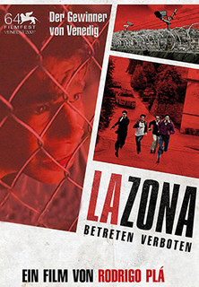 Filmplakat La Zona - Betreten verboten!