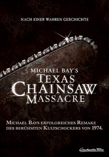 Filmplakat Michael Bay's Texas Chainsaw Massacre