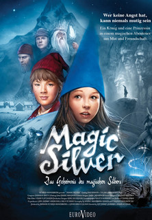 Filmplakat Magic Silver - Das Geheimnis des magischen Silbers