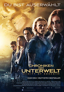 Filmplakat Chroniken der Unterwelt - City Of Bones