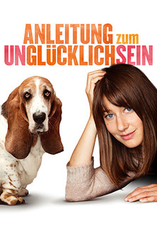 Filmplakat Anleitung zum Unglücklichsein