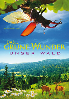 Filmplakat Das grüne Wunder - Unser Wald