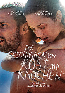 Filmplakat Der Geschmack von Rost und Knochen