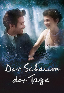 Filmplakat Der Schaum der Tage