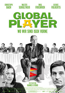 Filmplakat Global Player - Wo wir sind isch vorne