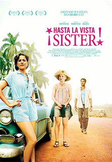 Filmplakat Hasta la vista, Sister!