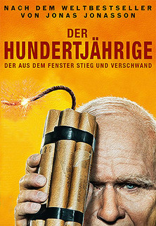 Filmplakat Der Hundertjährige, der aus dem Fenster stieg und verschwand