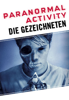 Filmplakat Paranormal Activity: Die Gezeichneten