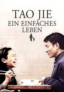 Filmplakat Tao Jie - Ein einfaches Leben
