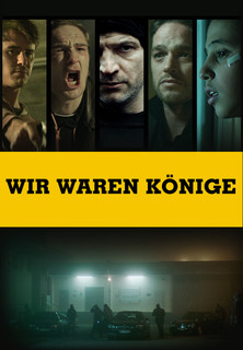 Filmplakat Wir waren Könige