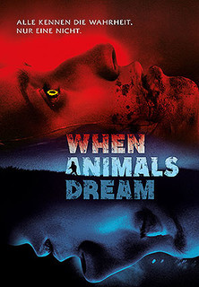 Filmplakat When Animals Dream
