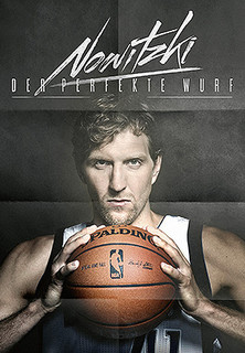 Filmplakat Nowitzki. Der perfekte Wurf.