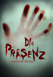 Filmplakat Die Präsenz