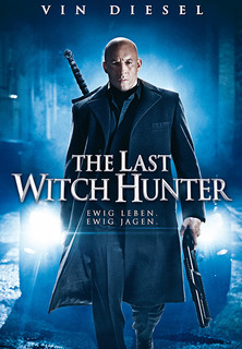Filmplakat The Last Witch Hunter