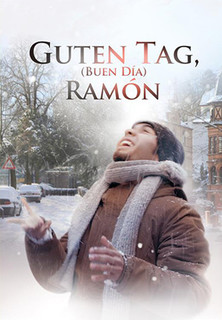 Filmplakat Guten Tag, Ramón