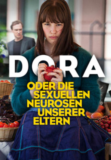 Filmplakat Dora oder die sexuellen Neurosen unserer Eltern