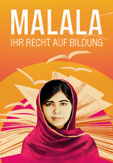 Filmplakat Malala - Ihr Recht auf Bildung