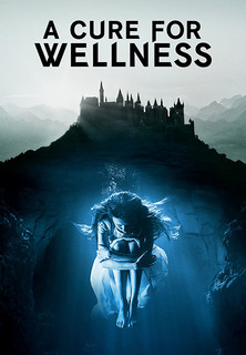 Filmplakat A Cure For Wellness
