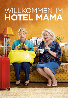 Filmplakat Willkommen im Hotel Mama
