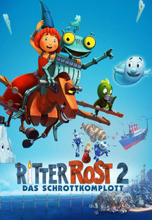 Filmplakat Ritter Rost 2 - Das Schrottkomplott