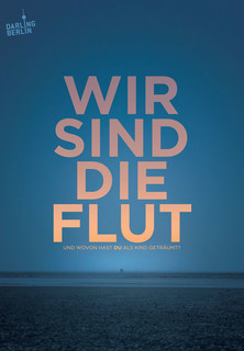 Filmplakat Wir sind die Flut