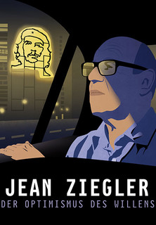 Filmplakat Jean Ziegler - Der Optimismus des Willens