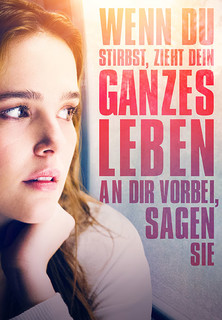 Filmplakat Wenn du stirbst, zieht dein ganzes Leben an dir vorbei, sagen sie