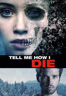 Filmplakat Tell Me How I Die