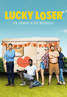Filmplakat Lucky Loser - Ein Sommer in der Bredouille