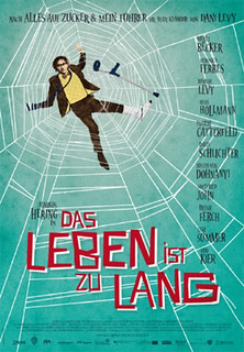 Filmplakat Das Leben ist zu lang