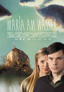 Filmplakat Maria am Wasser