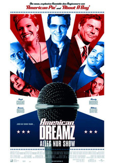 Filmplakat American Dreamz - Alles nur Show