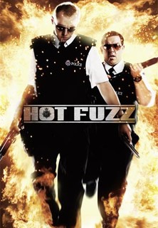 Filmplakat Hot Fuzz - Zwei abgewichste Profis