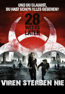 Filmplakat 28 Weeks Later