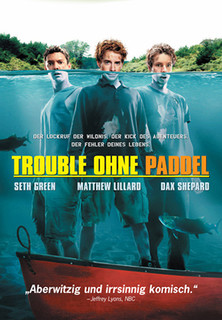 Filmplakat Trouble ohne Paddel