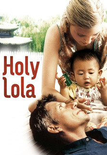 Filmplakat Holy Lola