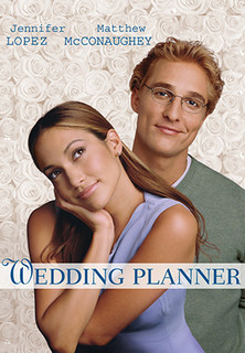 Filmplakat Wedding Planner - verliebt, verlobt, verplant