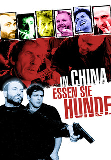 Filmplakat In China essen sie Hunde