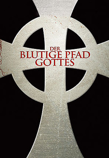 Filmplakat Der blutige Pfad Gottes