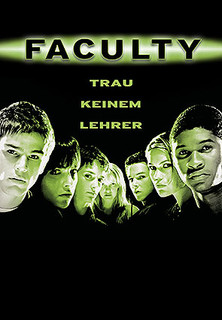 Filmplakat Faculty - Trau keinem Lehrer