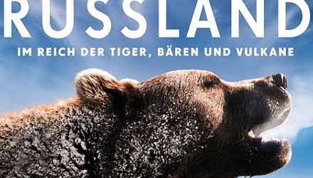 Szenenbild aus dem Film 'Russland - Im Reich der Tiger, Bären und Vulkane'
